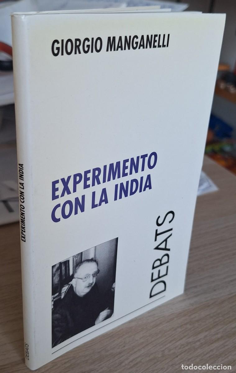 Libros de segunda mano: EXPERIMENTO CON LA INDIA - MANGANELLI, GIORGIO - Foto 1