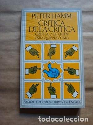 Libros de segunda mano: Cr&iacute;tica de la cr&iacute;tica [Peter Hamm] - Foto 1
