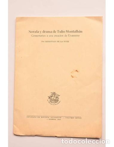 Libros de segunda mano: Novela y drama de Tulio Montalb&aacute;n. Comentarios a una creaci&oacute;n de Unamuno - NUEZ, Sebasti&aacute;n de la&nbsp;Ded