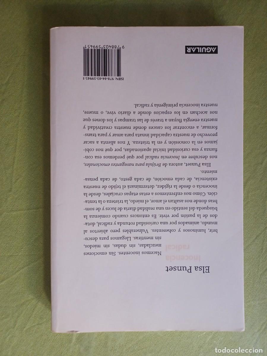 Libros de segunda mano: INOCENCIA RADICAL. ELSA PUNSET - Foto 2
