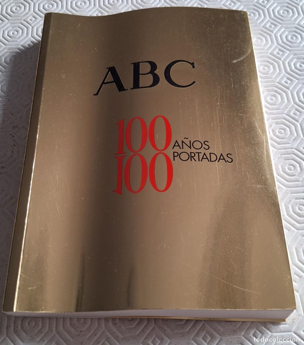 Libros de segunda mano: 100 a&ntilde;os 100 portadas - ABC - 2003 - Foto 1