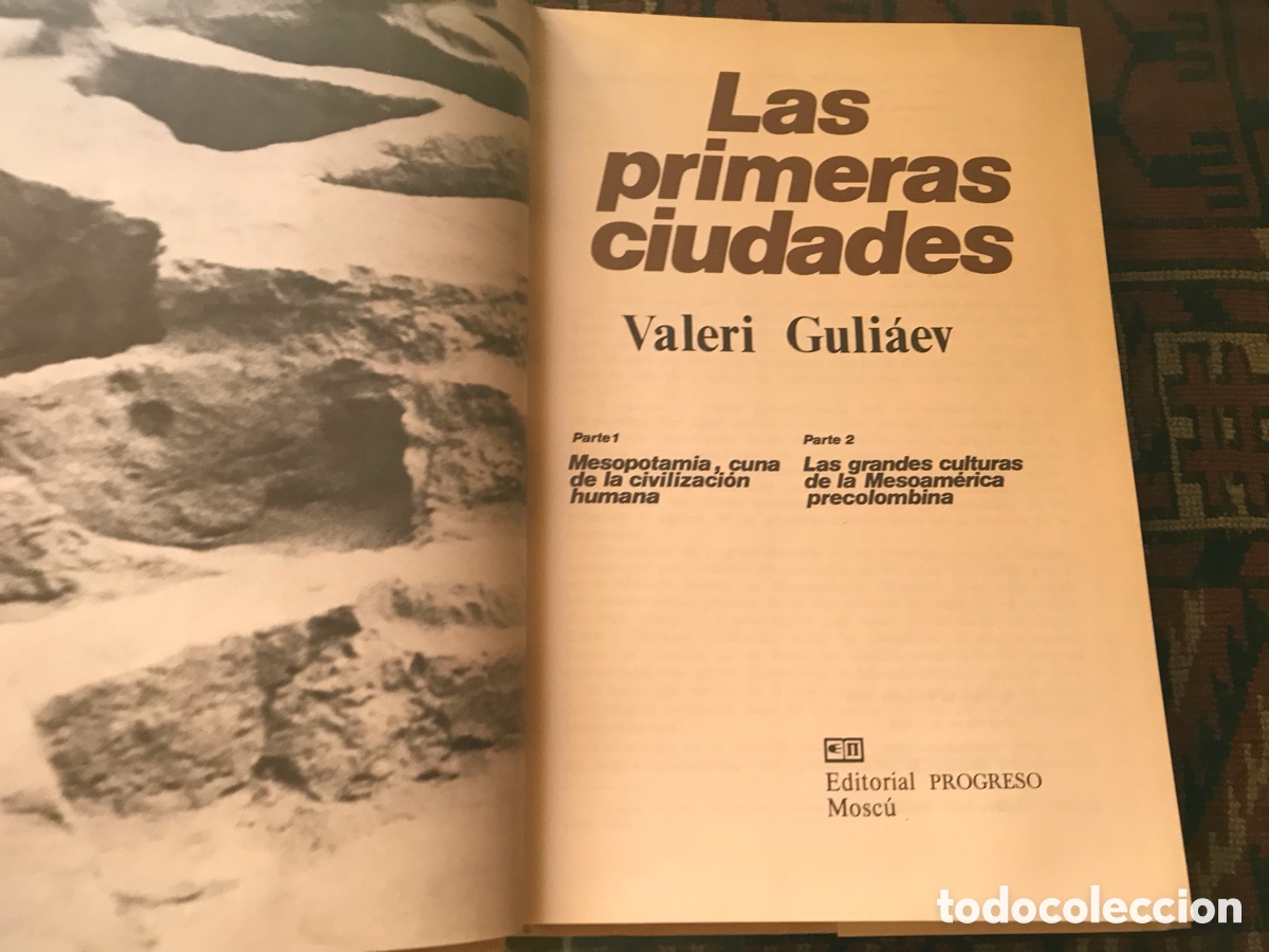 Libros de segunda mano: Las primeras ciudades. Valeri Guli&aacute;ev. Editorial progreso, Mosc&uacute;, 1989 - Foto 5