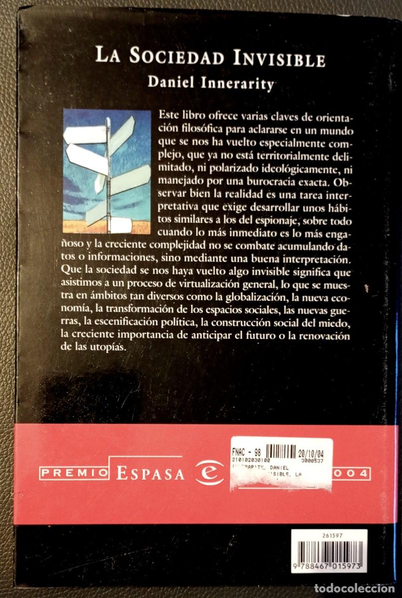 Libros de segunda mano: Daniel Innerarity . La sociedad invisible - Foto 2
