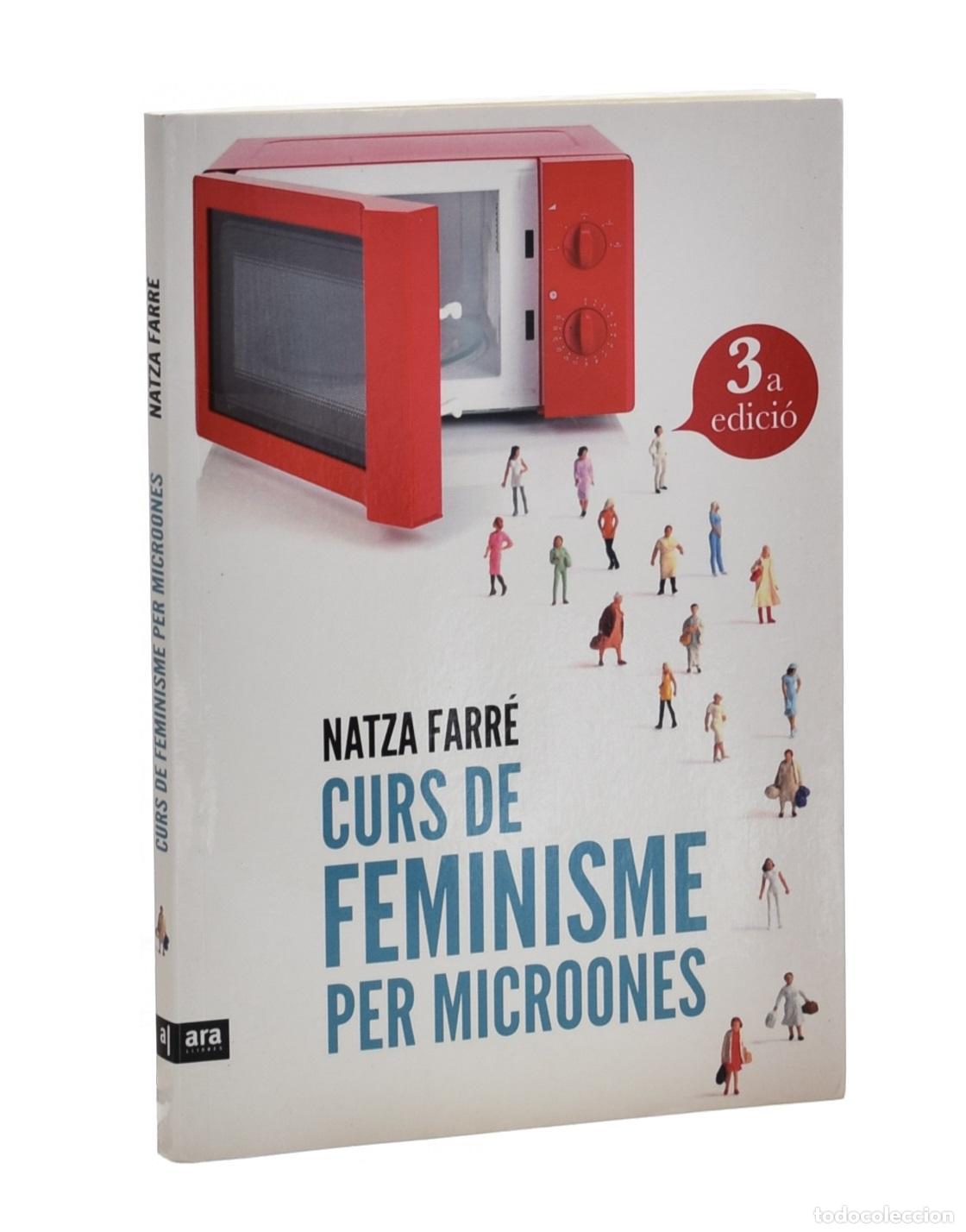 Libros de segunda mano: CURS DE FEMINISME PER MICROONES - FARR&Eacute;, Natza - Foto 1
