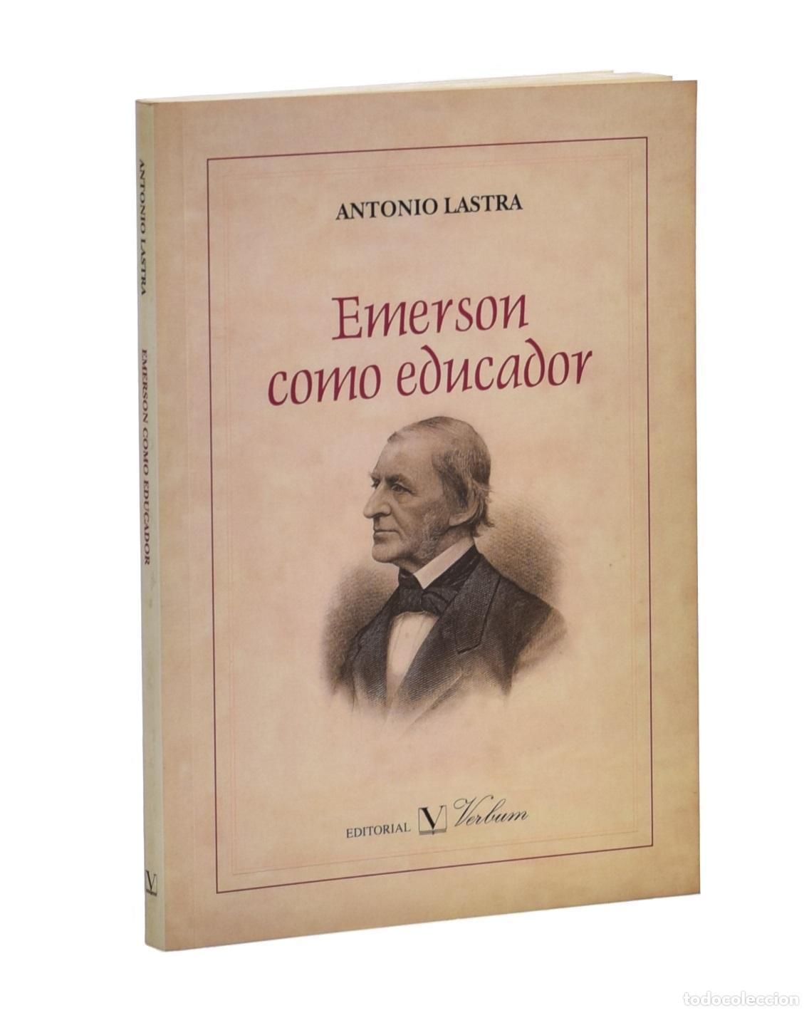 Libros de segunda mano: EMERSON COMO EDUCADOR - LASTRA, Antonio - Foto 1