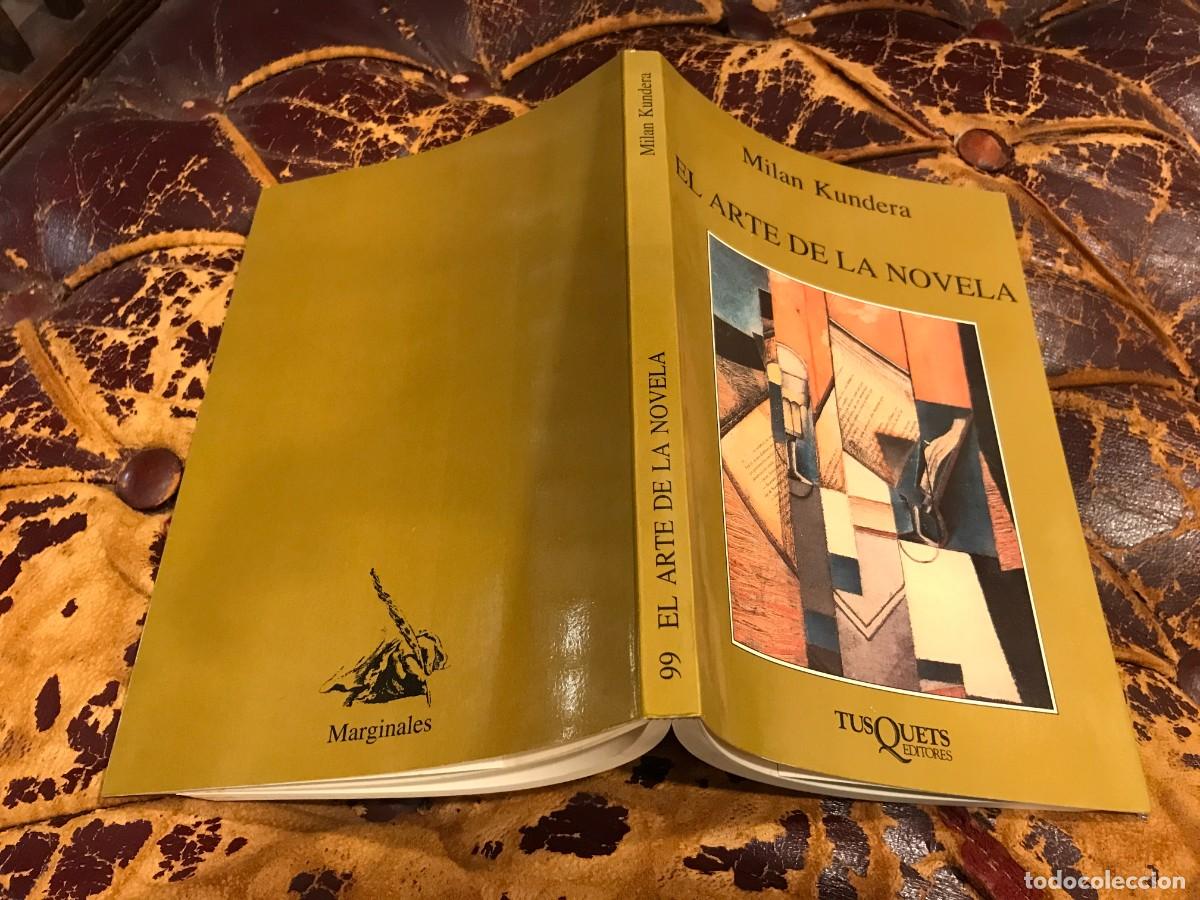 Libros de segunda mano: MILAN KUNDERA. EL ARTE DE LA NOVELA. ED. TUSQUETS, 1987 - Foto 1