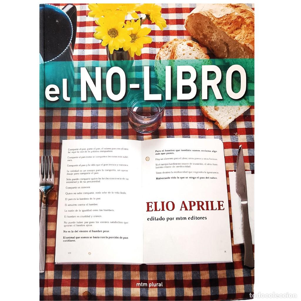 Libros de segunda mano: EL NO-LIBRO. Aprile, Elio - Foto 1