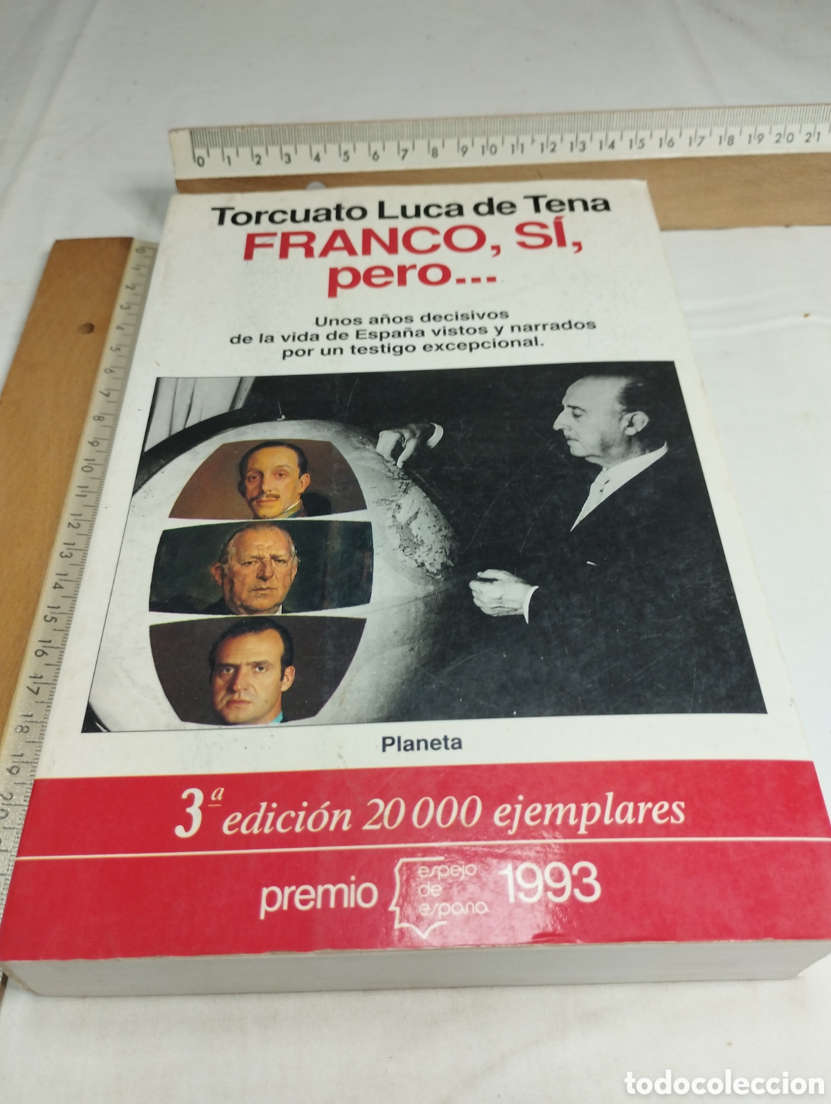Libros de segunda mano: Franco, si, pero... Torcuato Luca de Tena, 1993 - Foto 1