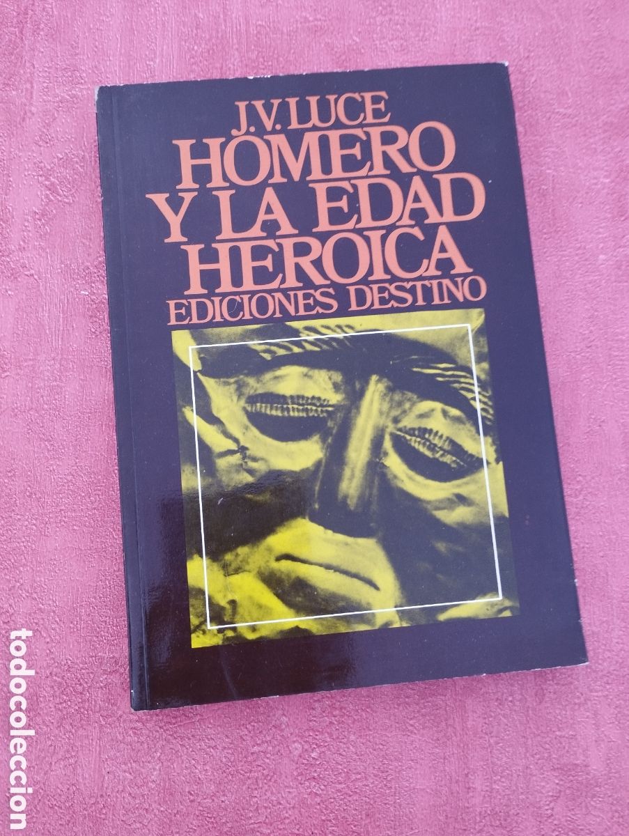 Libros de segunda mano: Homero y la edad heroica. J. V. Luce. - Foto 1