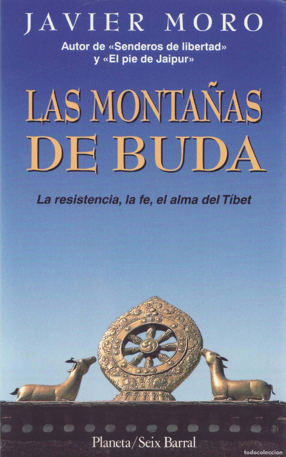 Libros de segunda mano: Las montanas de Buda - Moro, Javier - Foto 1