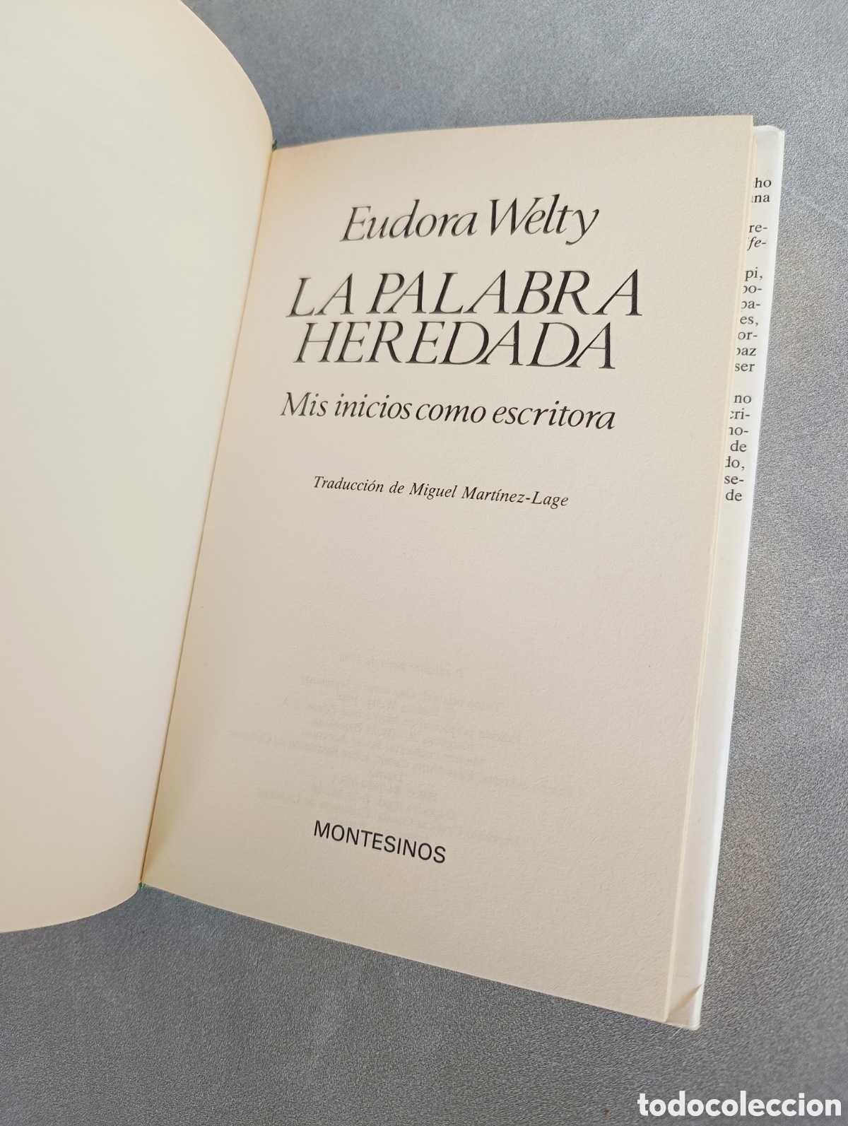 Libros de segunda mano: La palabra heredada. Mis inicios como escritora. Eudora Welty. - Foto 4
