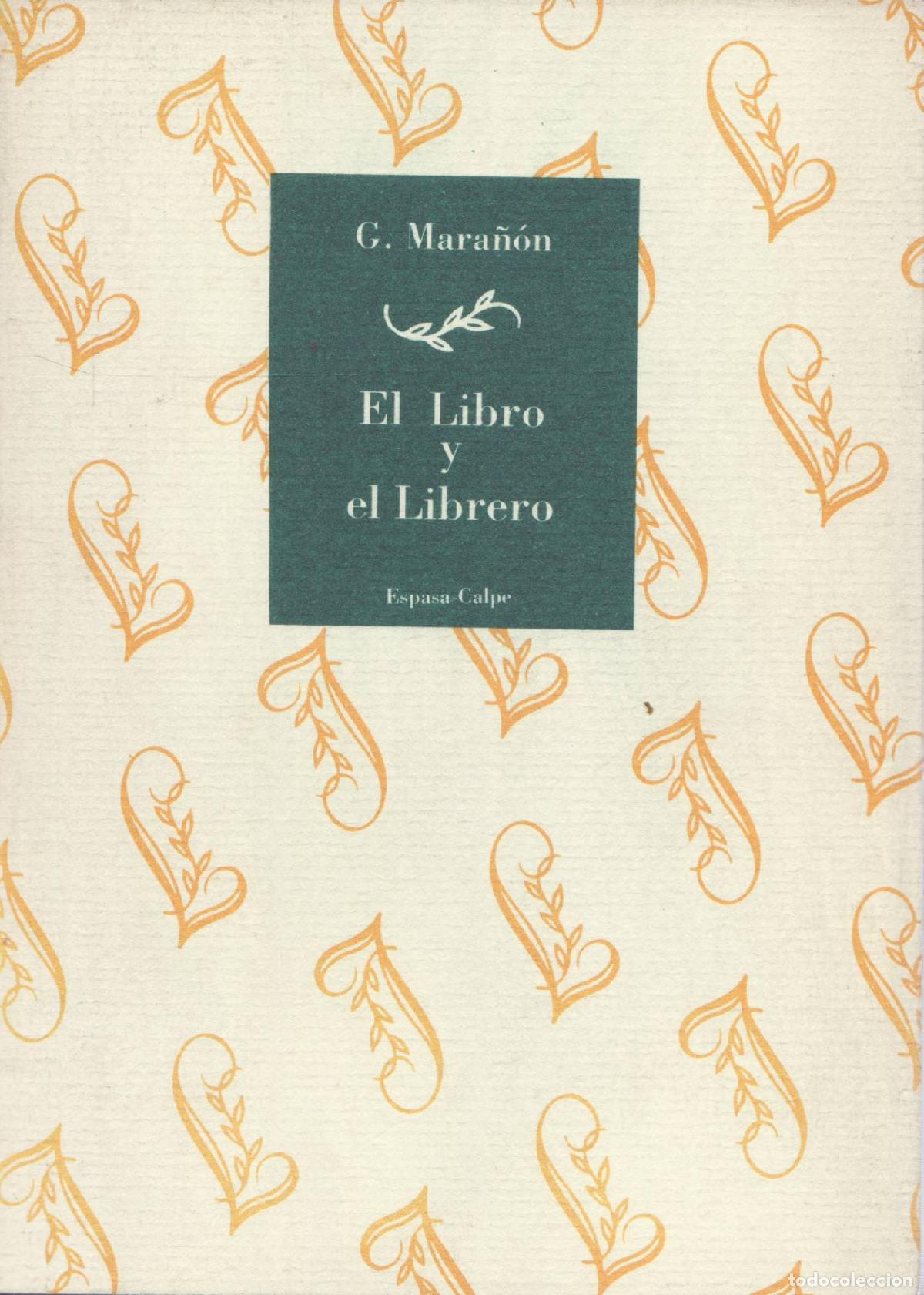 Libros de segunda mano: El libro y el librero - Maranon, Gregorio - Foto 1