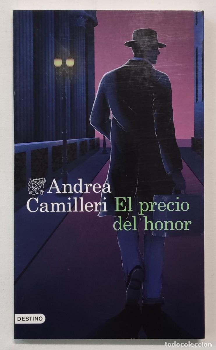Libros de segunda mano: EL PRECIO DEL HONOR. ANDREA CAMILLERI. - Foto 1
