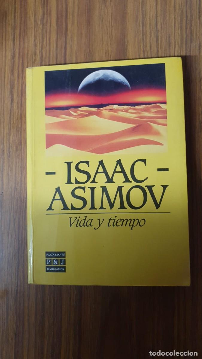 Libros de segunda mano: Isaac Asimov - Vida y Tiempo - Foto 1