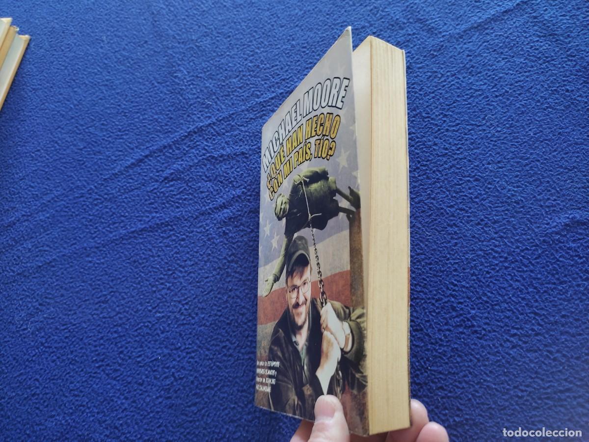 Libros de segunda mano: &iquest; Que han Hecho con mi Pa&iacute;s, T&iacute;o ? Michael Moore Ediciones B,S.A. 2004 - Foto 9