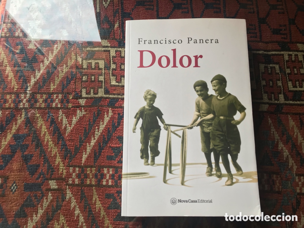 Libros de segunda mano: Dolor. Francisco Panera. - Foto 1