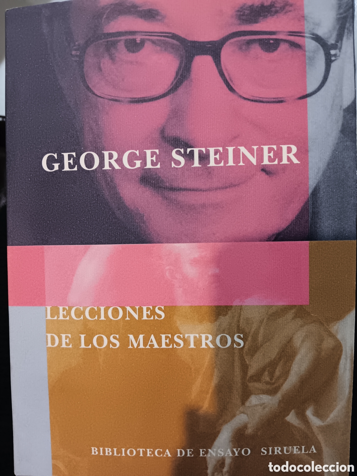 Libros de segunda mano: George Steiner. Lecciones de los maestros - Foto 1