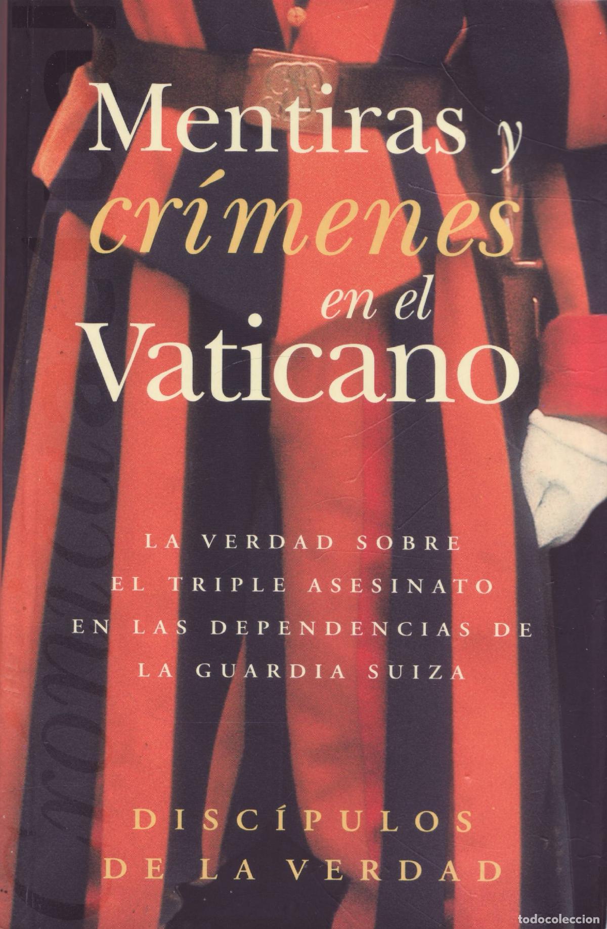 Libros de segunda mano: Mentiras y crimenes en el Vaticano - Discipulos de la verdad - Foto 1