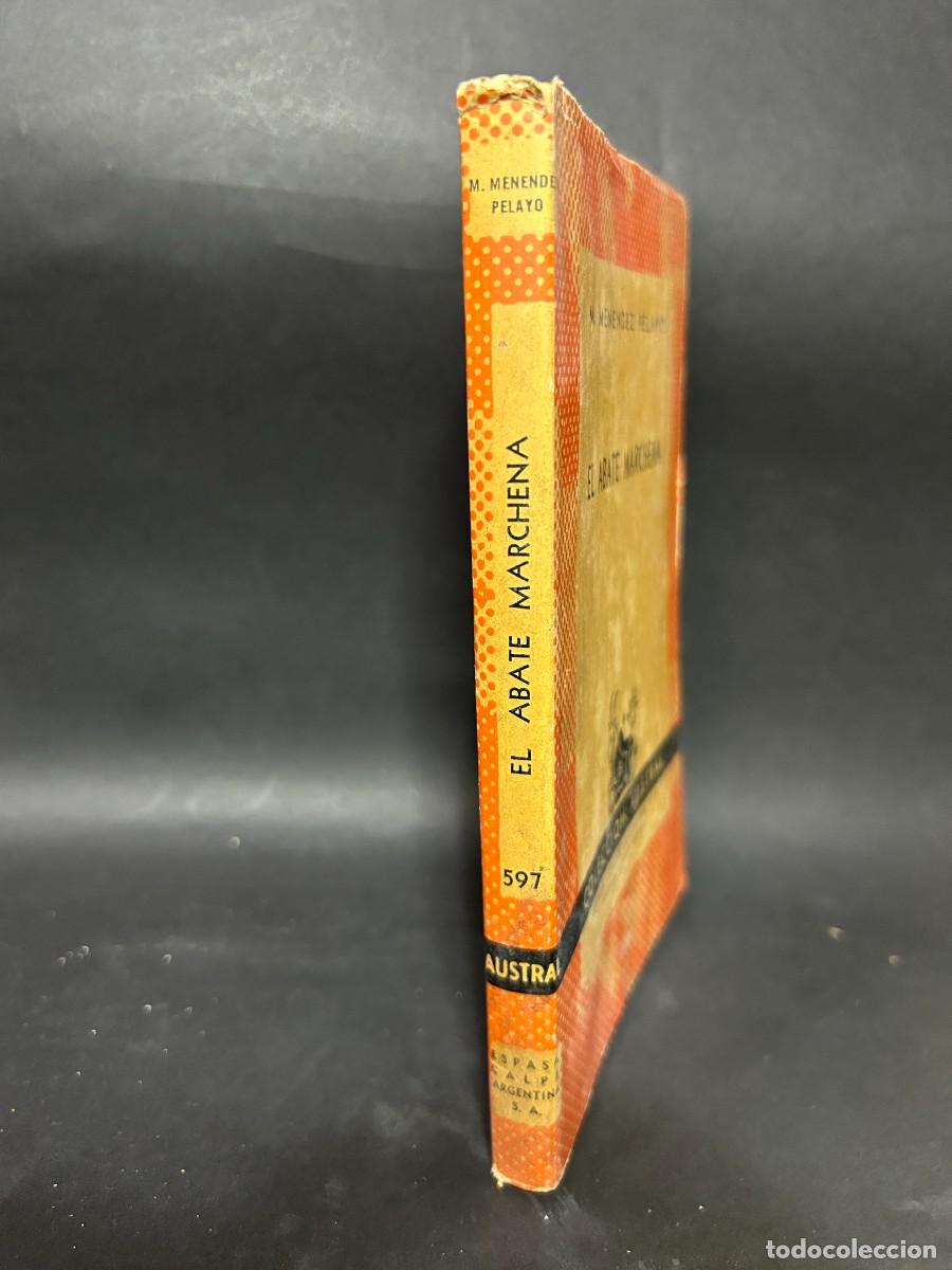 Libros de segunda mano: M. MENENDEZ PELAYO - EL ABATE MARCHENA - 1946 - Foto 2