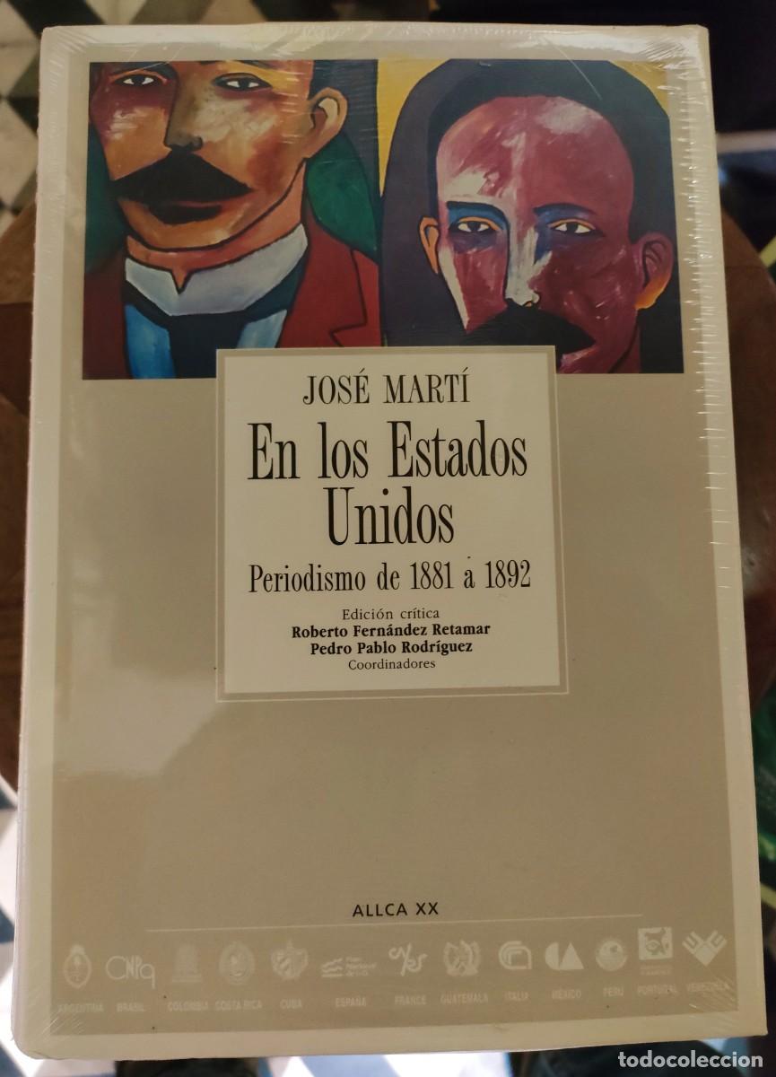 Libros de segunda mano: Jos&eacute; Mart&iacute;. En los Estados Unidos. - Foto 1