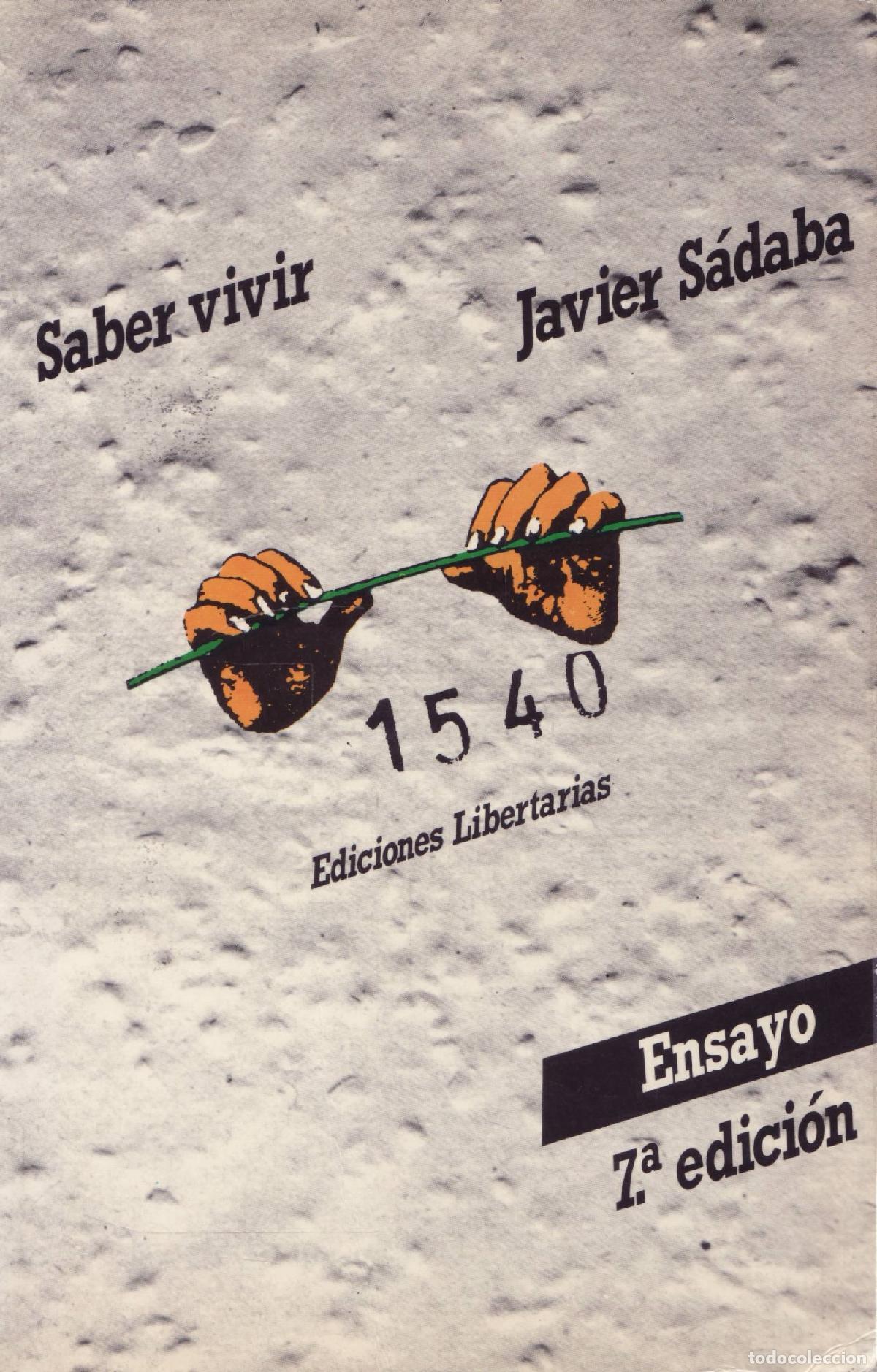 Libros de segunda mano: Saber vivir - Sabada, Javier - Foto 1