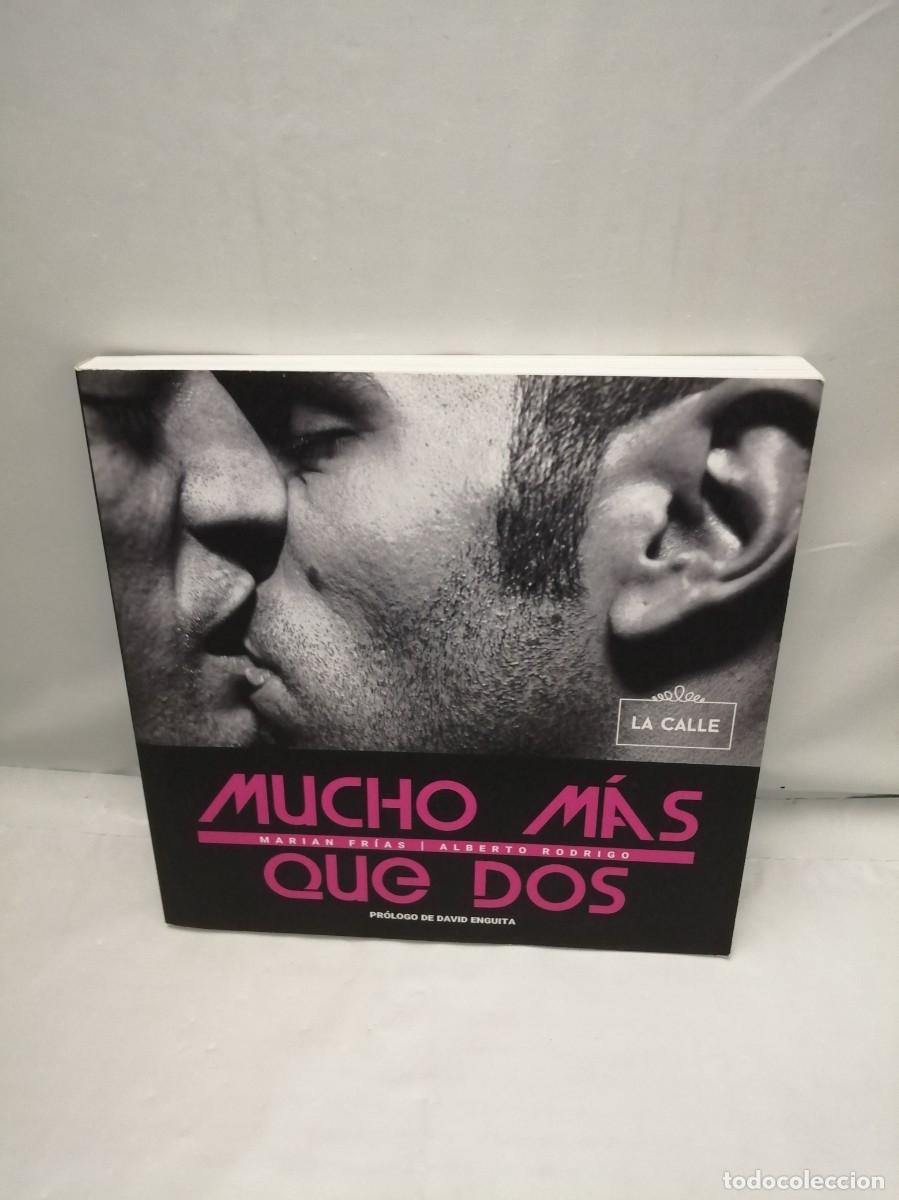Libros de segunda mano: Mucho m&aacute;s que dos (Primera edici&oacute;n) - Foto 1
