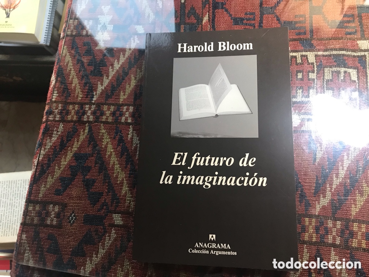 Libros de segunda mano: El futuro de la imaginaci&oacute;n. Harold Bloom. Anagrama. - Foto 2