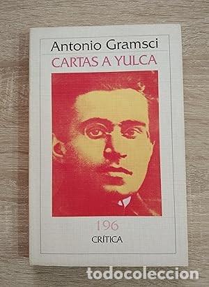 Libros de segunda mano: CARTAS A YULCA - Gramsci, Antonio - Foto 1