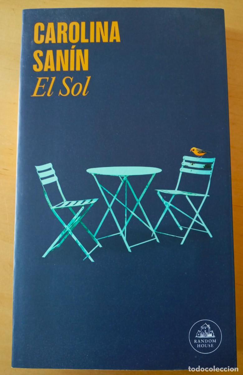 Libros de segunda mano: CAROLINA SANIN EL SOL - Foto 1