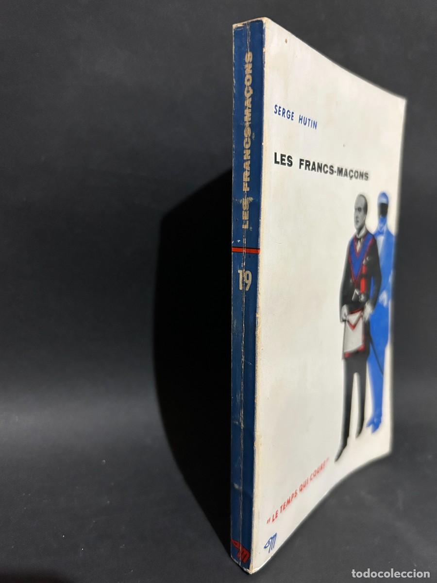 Libros de segunda mano: SERGE HUTIN - LES FRANCS-MACONS - 1960 - Foto 2