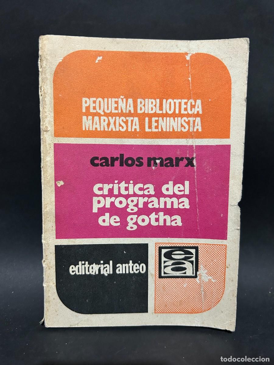 Libros de segunda mano: CARLOS MARX - CRITICA DEL PROGRAMA DE GOTHA - 1973 - Foto 1