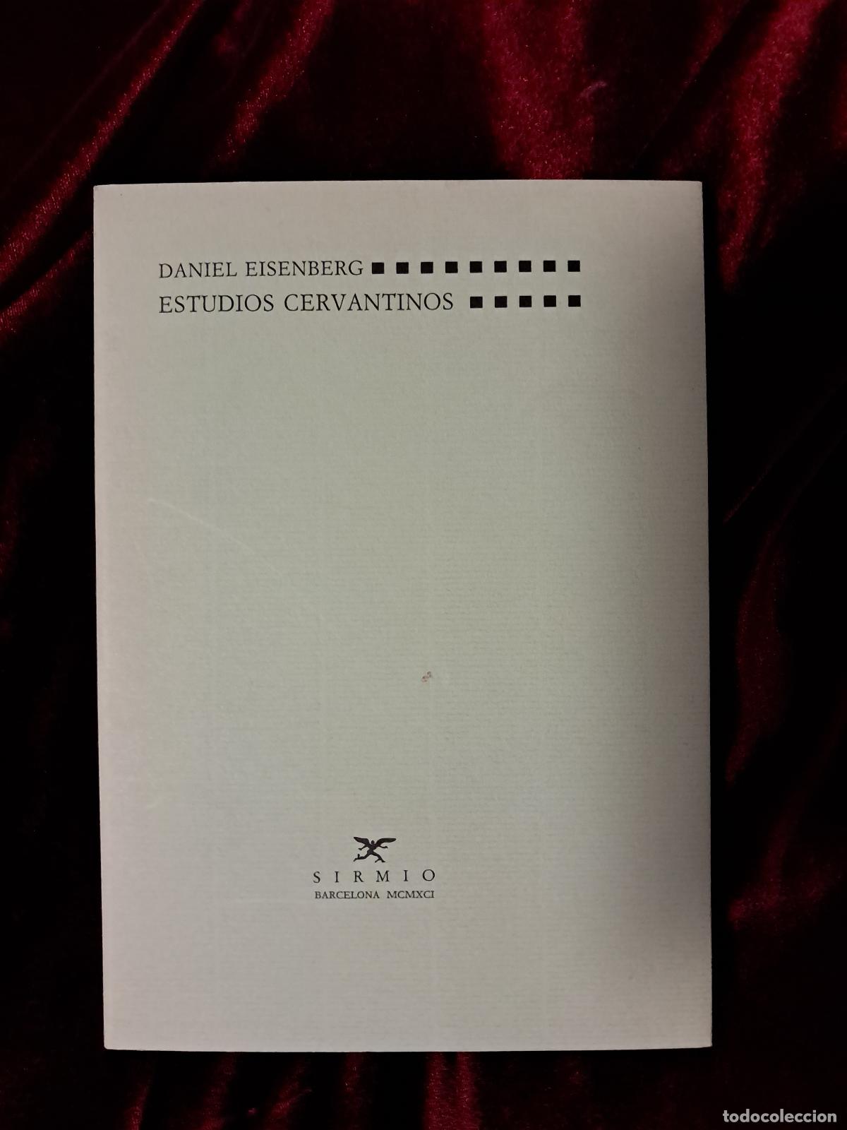 Libros de segunda mano: ESTUDIOS CERVANTINOS. Daniel Eisenberg. Ed. Sirmio 1991 - Foto 1