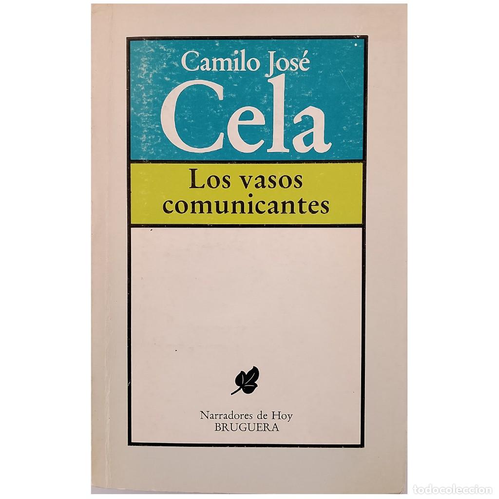 Libros de segunda mano: LOS VASOS COMUNICANTES. Cela, Camilo Jos&eacute; - Foto 1