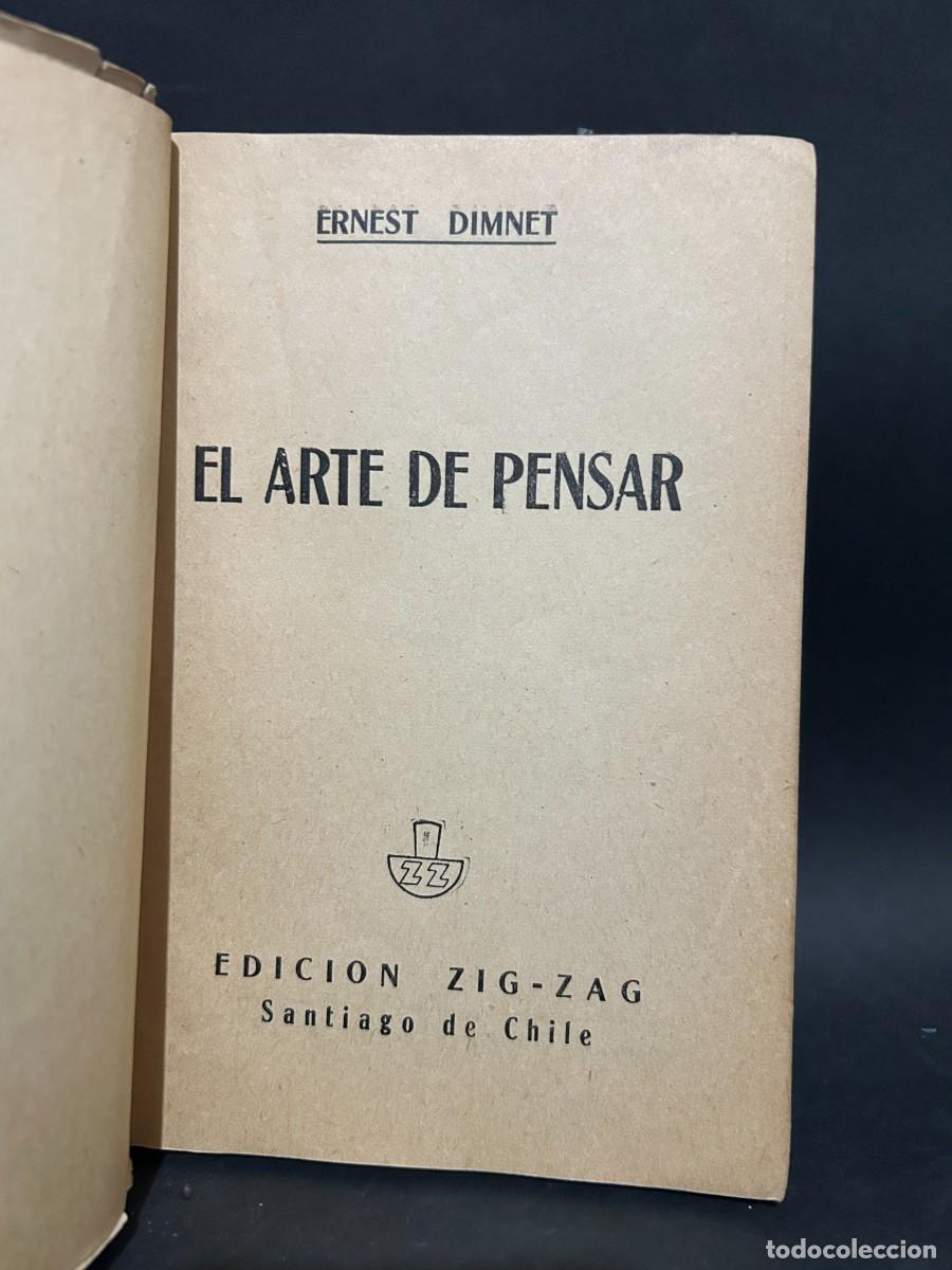 Libros de segunda mano: ERNEST DIMNET - EL ARTE DE PENSAR - SEGUNDA EDICI&Oacute;N - Foto 3