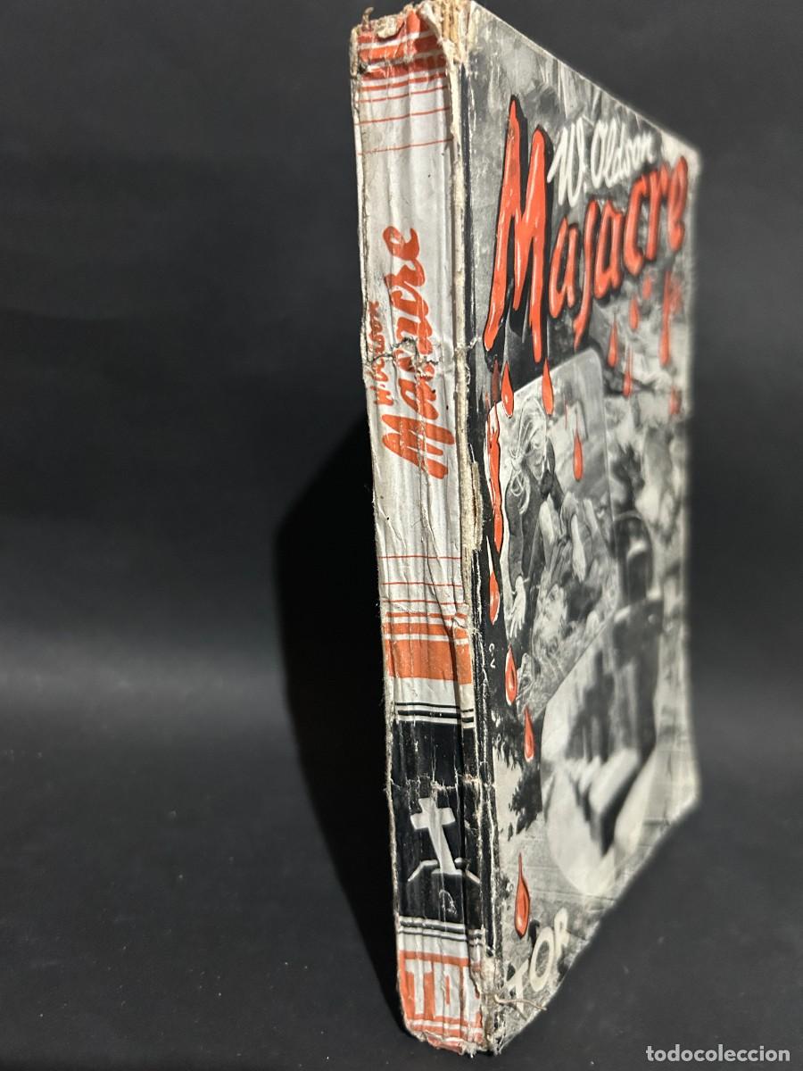 Libros de segunda mano: W. OLDSON - MASACRE - PRIMERA EDICI&Oacute;N EN ESPA&Ntilde;OL - Foto 2
