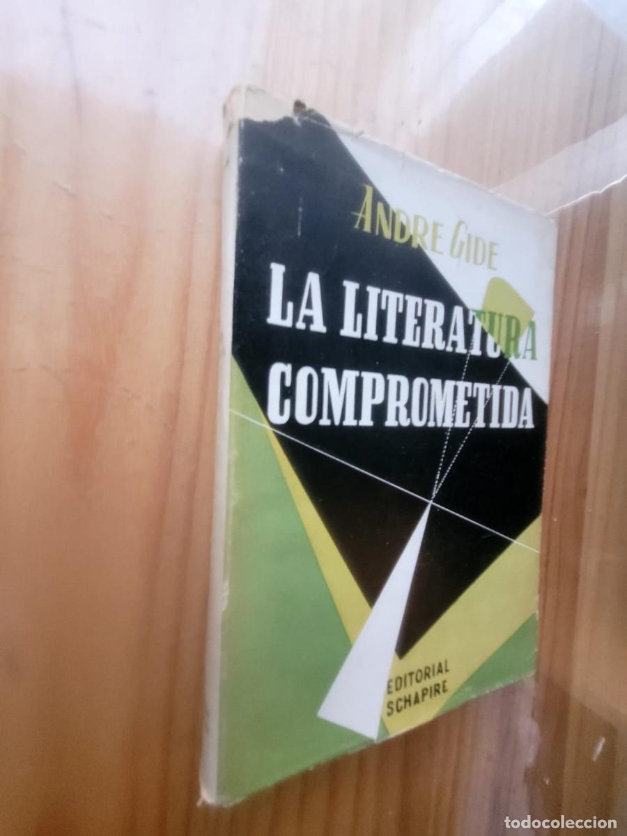 Libros de segunda mano: LA LITERATURA COMPROMETIDA - ANDRE GIDE - Foto 1