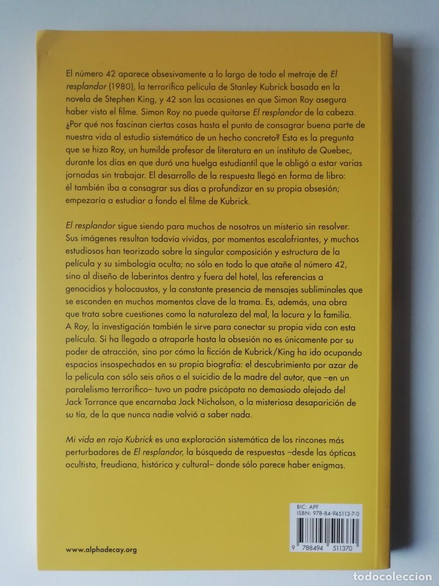 Libros de segunda mano: MI VIDA EN ROJO KUBRICK - SIMON ROY - ED. ALPHA DECAY 2016 - Foto 2