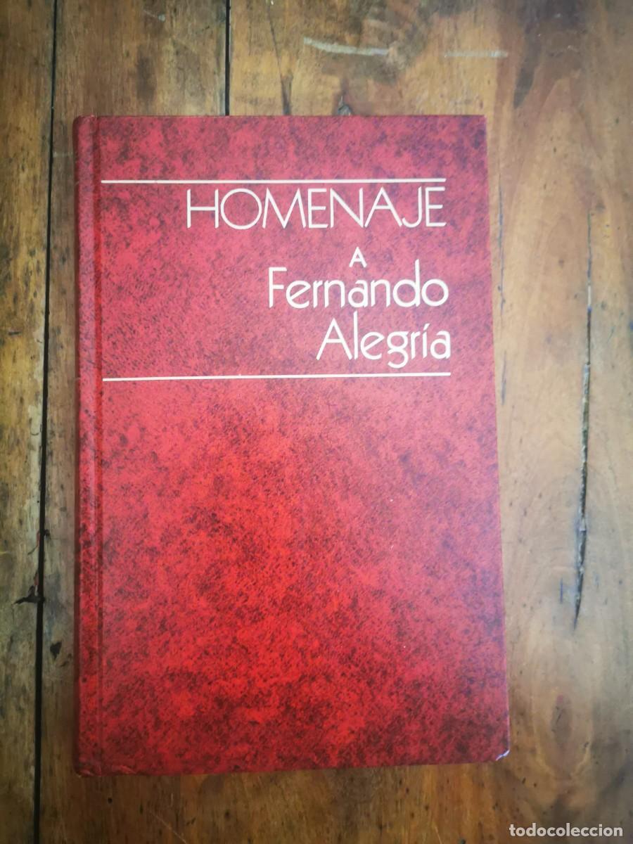 Libros de segunda mano: HOMENAJE a Fernando Alegr&iacute;a/ Augusto Roa Bastos [et al.]
