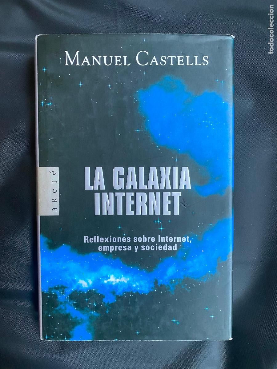 Libros de segunda mano: LA GALAXIA INTERNET. MANUEL CASTELLS - Foto 1