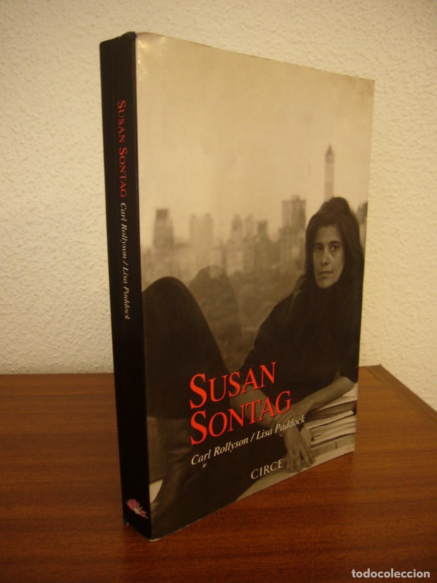 Libros de segunda mano: CARL ROLLYSON & LISA PADDOCK: SUSAN SONTAG (CIRCE, 2002) - Foto 1