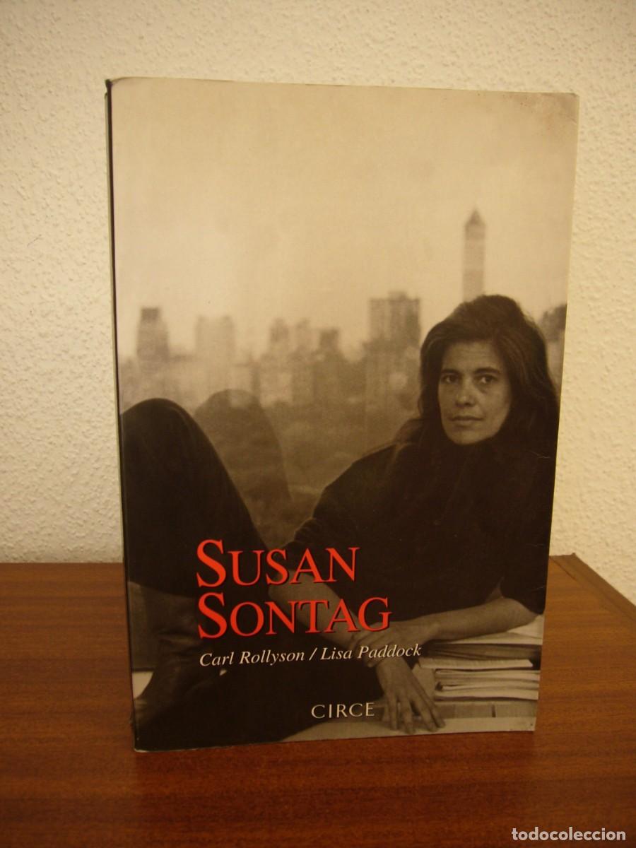 Libros de segunda mano: CARL ROLLYSON & LISA PADDOCK: SUSAN SONTAG (CIRCE, 2002) - Foto 2