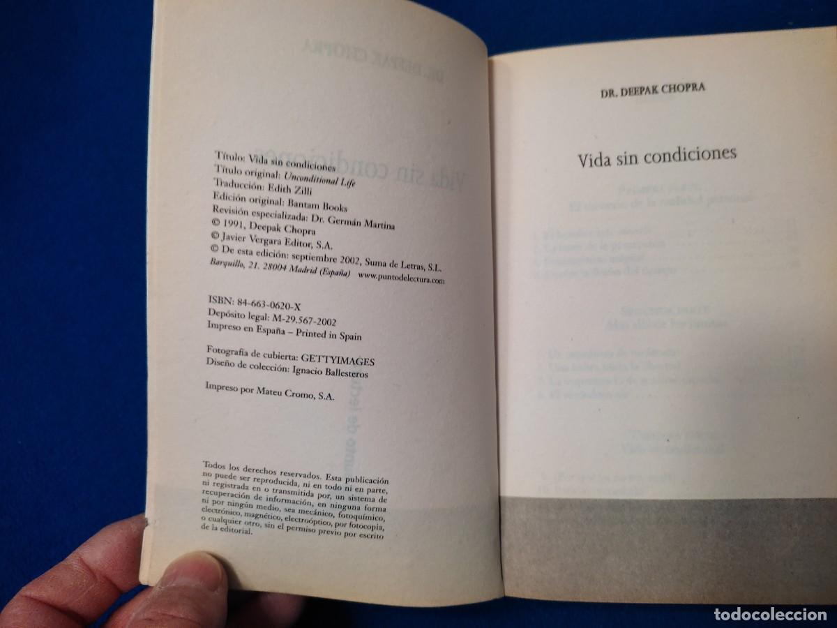 Libros de segunda mano: Vida sin Condiciones Dr. Deepak Chopra Ed. Suma de Letras 2002 - Foto 6