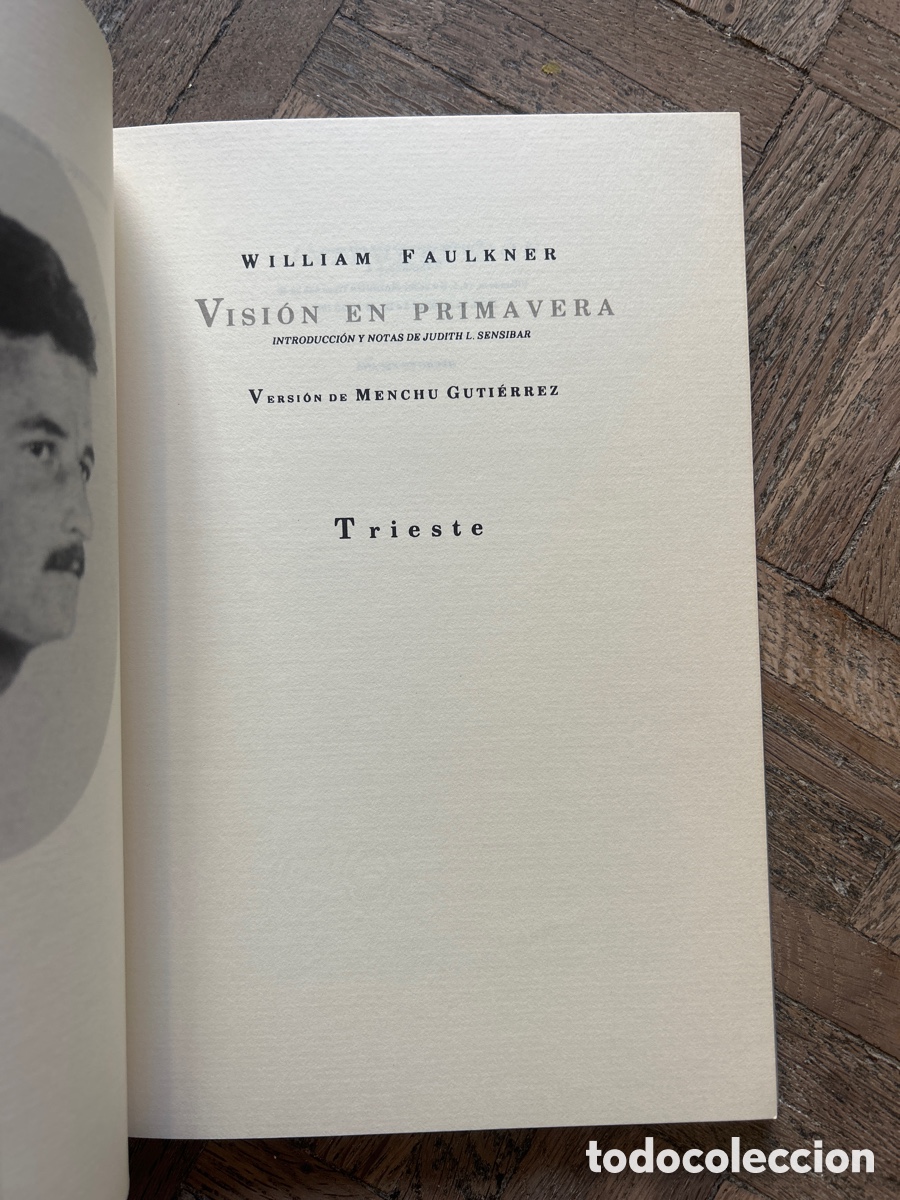 Libros de segunda mano: Visi&oacute;n en primavera - William Faulkner - Trieste (1987) - Foto 3