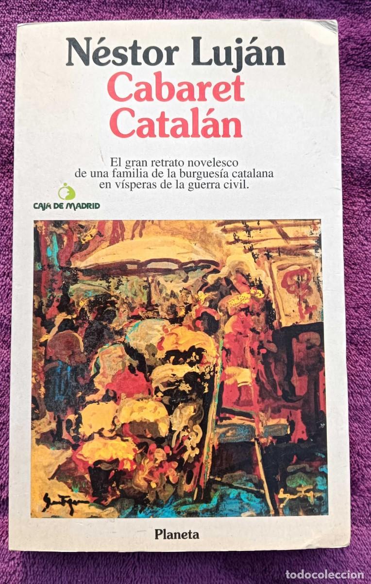 Libros de segunda mano: Libro: Cabaret Catal&aacute;n, de N&eacute;stor Luj&aacute;n, 1995 - Foto 1