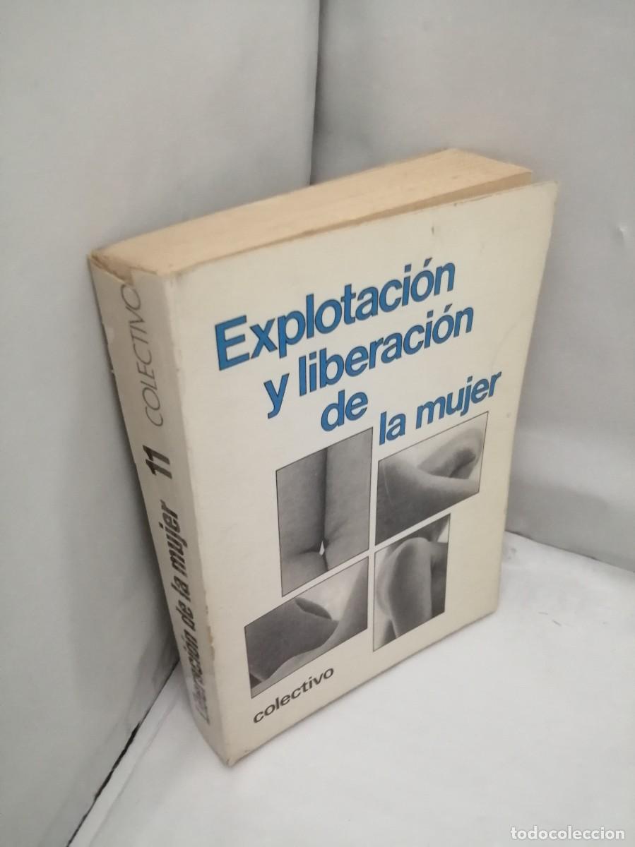 Libros de segunda mano: Explotaci&oacute;n y liberaci&oacute;n de la mujer (Primera edici&oacute;n) - Foto 3