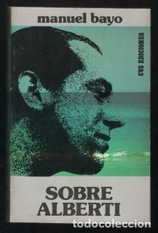 Libros de segunda mano: Bayo, Manuel: Sobre Alberti - Foto 1