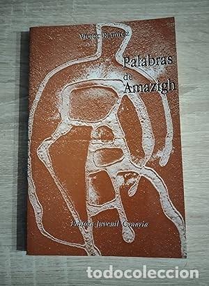 Libros de segunda mano: PALABRAS DE AMAZIGH - Ram&iacute;rez, V&iacute;ctor - Foto 1