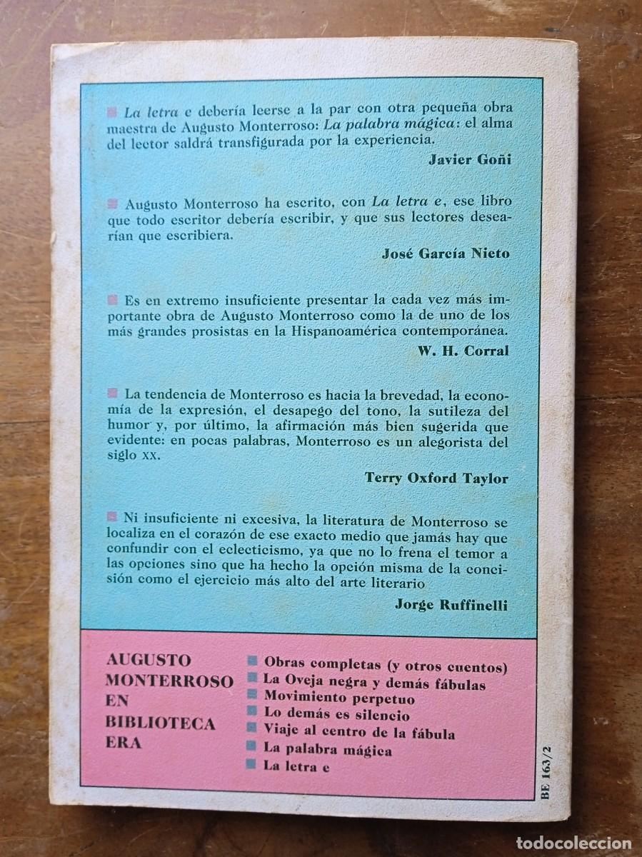 Libros de segunda mano: Augusto Monterroso. La letra E. Primera edici&oacute;n M&eacute;xico 1987. 1000 ejemplares. - Foto 5