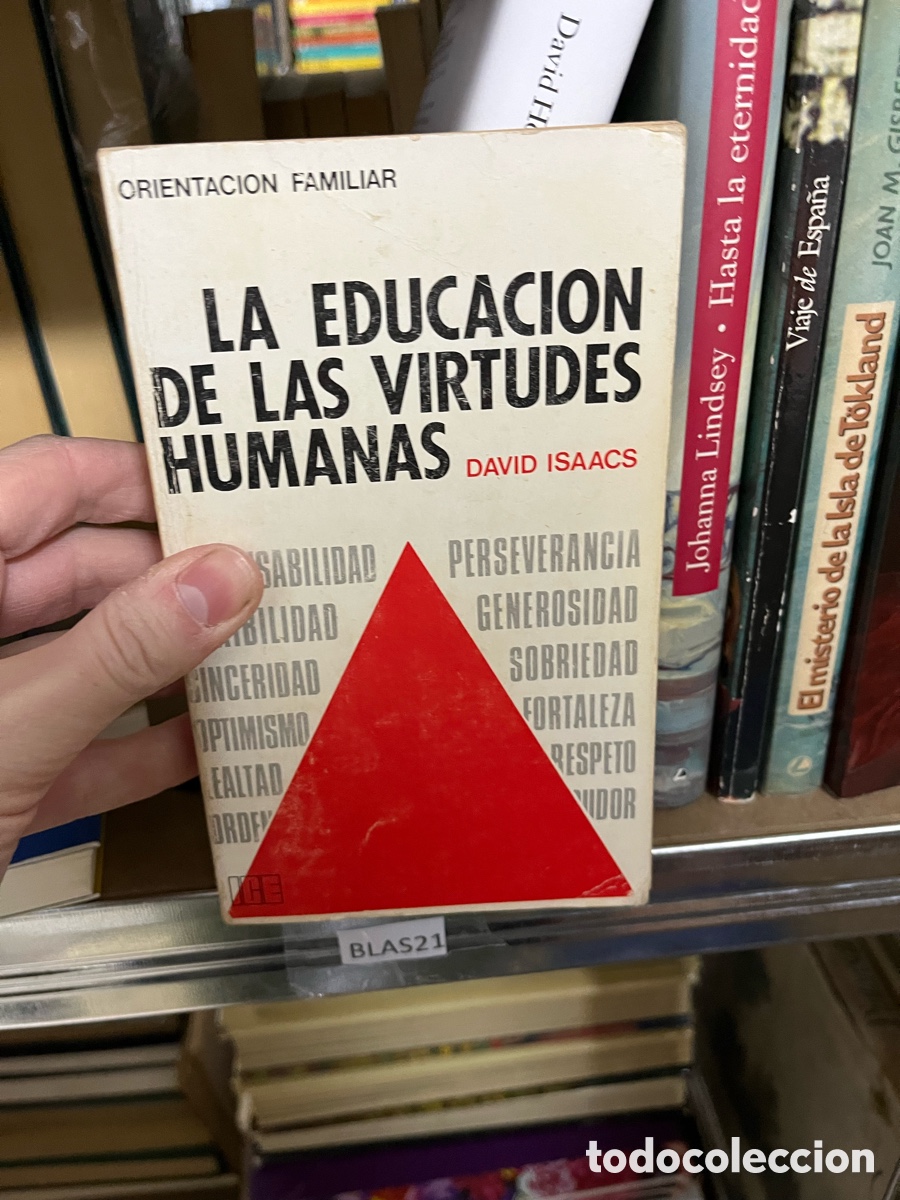 Libros de segunda mano: Blas19D LA EDUCACION DE LAS VIRTUDES HUMANAS DAVID ISAACS - Foto 1