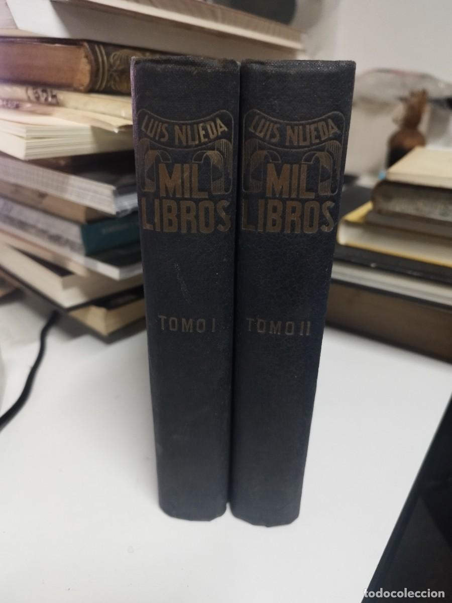 Libros de segunda mano: MIL LIBROS. LUIS NUEDA. 2 TOMOS. - Foto 1